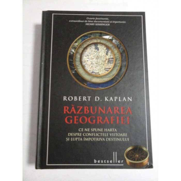 RAZBUNAREA GEOGRAFIEI - ROBERT D. KAPLAN